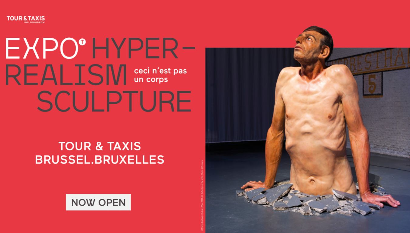 Expo Hyperealism Sculpture @ Tours & Taxis